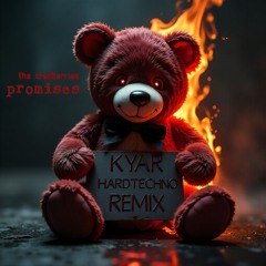 The Cranberries - Promises (KYAR Remix) Hard Techno Edit Free Download WAV