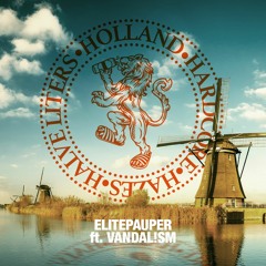 Elitepauper ft. Vandal!sm - Het land van Hazes, Hardcore en Halve liters