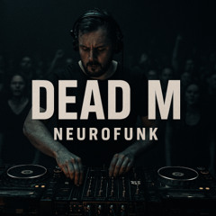RX 81 ballern DEAD M - Neurofunk