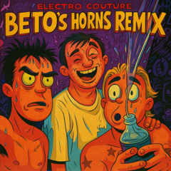 Fred Again, CA7RIEL & Paco - Beto's Horns (Couture Remix)