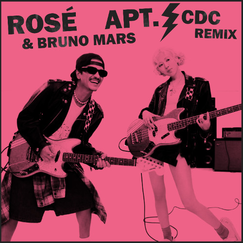 Stream ROSÉ & Bruno Mars - APT. (CDC Remix) by CDC VLOGS