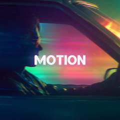 MOTION (SLOWED)