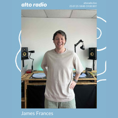 James Frances - 25.07.25