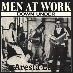 Men At Work - Down Under (Aresta Edit)
