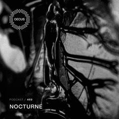 OECUS Podcast 469 // NOCTURNE