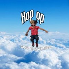 Hop op ft Whipasleepa