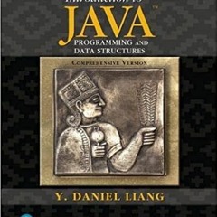 [Pdf]$$ Introduction to Java Programming and Data Structures, Comprehensive Version ^#DOWNLOAD@PDF^#