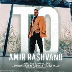 Amir Rashvand - To