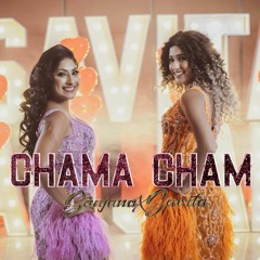 Sanjana X Savita Singh - Chama Cham