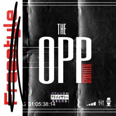 The OPP ( Studio freestyle )