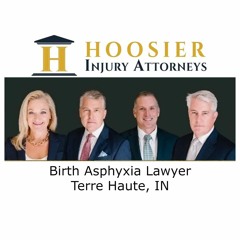 Birth Asphyxia Lawyer Terre Haute, IN