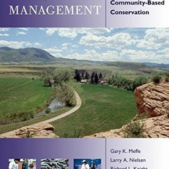 [Download] KINDLE 📘 Ecosystem Management: Adaptive, Community-Based Conservation by