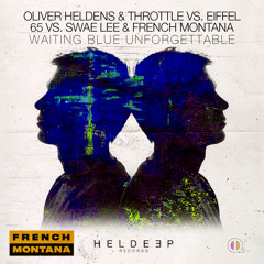 Oliver Heldens & Throttle - Waiting vs Blue vs Unforgettable (Oliver Heldens Mashup) [OscarL Remake]