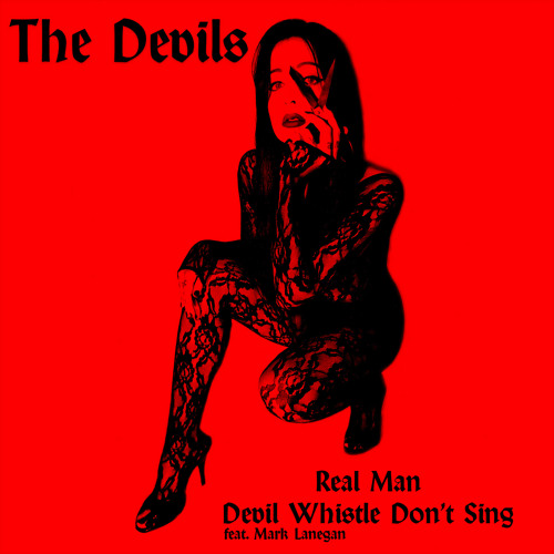 Devil Whistle Don't Sing (feat. Mark Lanegan)