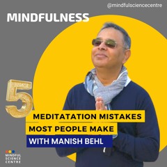 5 Meditation Mistakes Most People Make