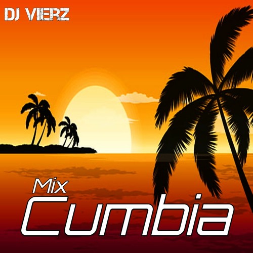 DJ VIERZ - Mix Cumbia (Ritmos Latinos,Cumbia Peruana)