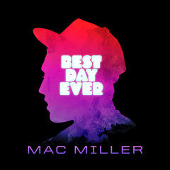 Mac Miller - Dang! - Music - MAFF