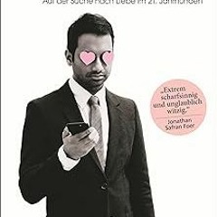 (PDF) Download Modern Romance: Auf der Suche nach Liebe im 21. Jahrhundert - (German Edition) B