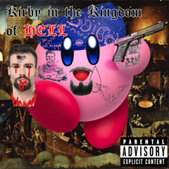 Kirby in the Kingdom of HELL