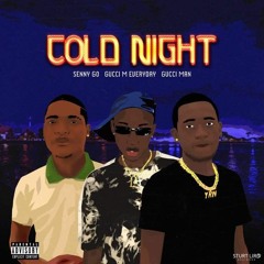 Cold Nigth - Young Rich Niggaz