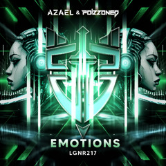 Azael & POIZZONED - Emotions