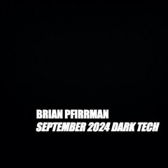 Sept 2024 Dark Tech