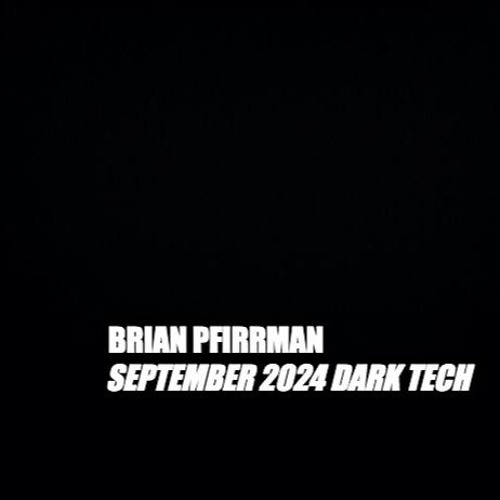 Sept 2024 Dark Tech