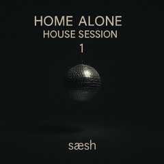 Home Alone House Session - 1