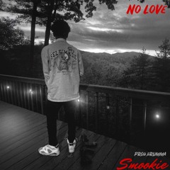 No Love(prod.drumma)