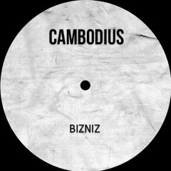 Cambodius - BIZNIZ