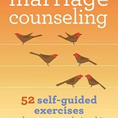 Download pdf Easy Marriage Counseling: 52 Self-Guided Exercises to Deepen Your Relationship by  Emel