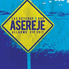 Asereje - DOWNLow (US) "Allarme" VIP Edit [FREE DOWNLOAD]