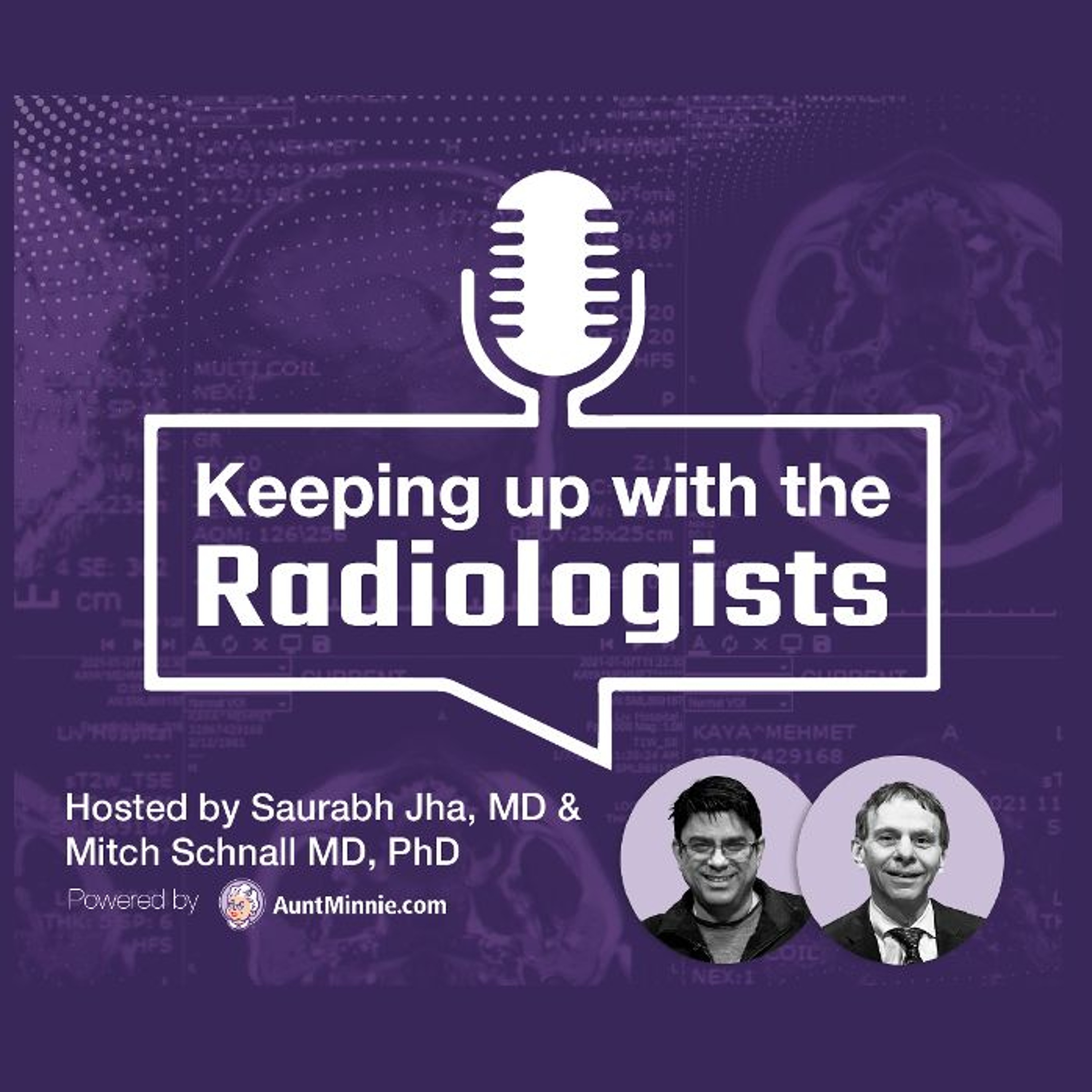 Keeping Up with the Radiologists -- Episode 19 Teleradiology