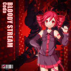 BLOODY STREAM - Coda (UTAUカバー +ust link] [JJBA Battle Tendency OP] | Kasane Teto
