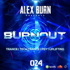 Alex Burn - BURNOUT #024