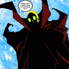 Please Don't Cast Episode 314- Spawn: The Animated Series
