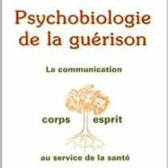 ( Mhpj ) Psychobiologie de la guérison (Paroles) by ERNEST LAWRENCE ROSSI ( WnS )