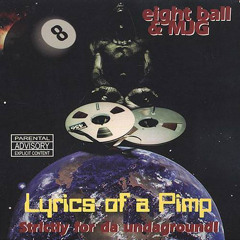 Eightball & MJG - It's A Pimp Thang