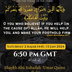 Lecture - The Aid of Allāh - Shaykh Abū Suhailah ‘Umar Quinn
