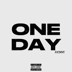 One Day (prod.justcashe)