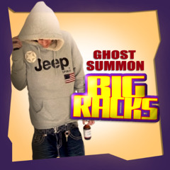 ghostsummon - big racks (cxlsh + geezybeatz) [WUHUISLAND EXCLUSIVE]