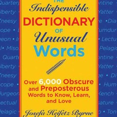 pdf the indispensable dictionary of unusual words: over 6,000 obscure and