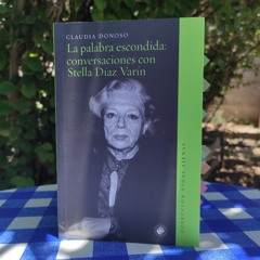 Stella Díaz Varín: entre palabras y comidas