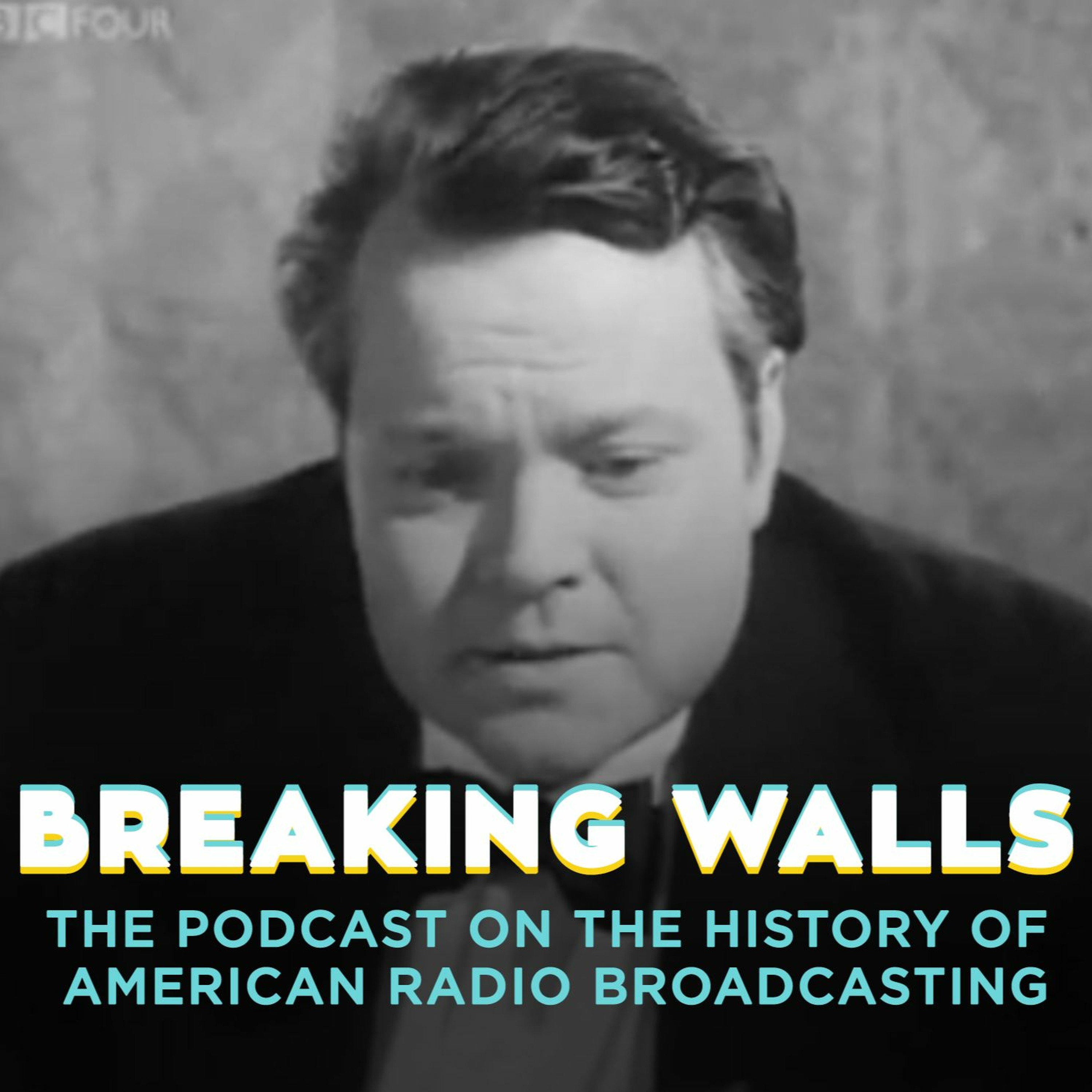Breaking Walls: The Podcast on the History of American Network Radio Broadcasting