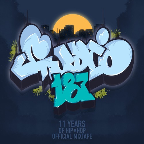 Studio 187 - 11 Years of Hip-Hop