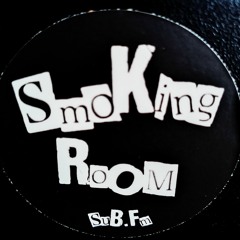 SmokingRoom With DeadfLow.R And Slass 08 Jul 2023 Sub Fm