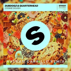 Dubdogz, Quarterhead - Cookie Dough (Nathan Carrille V.I.P Remix) EXTENDED MIX | FREE DOWNLOAD