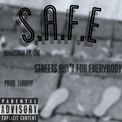 S.A.F.E feat. Tre