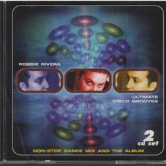 Robbie Rivera Ultimate Disco Grooves Cd Album 1999 Germany Type Beat