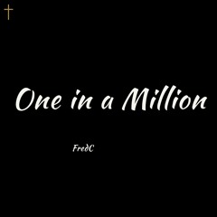 One In A Million